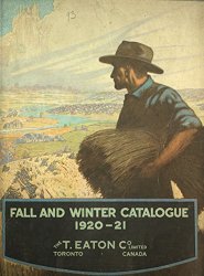 Eaton's Fall and Winter Catalogue 1920-21 .2