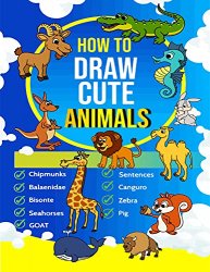 How To Draw Cute Animals: How To Draw Cute Stuff