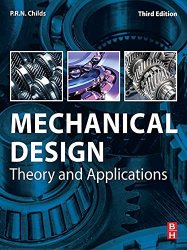 Mechanical Design: Theory and Applications, 3rd Edition
