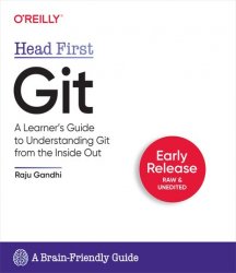 Head First Git (Early Release)