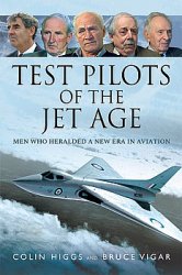 Test Pilots of The Jet Age