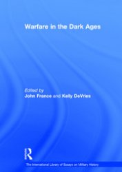 Warfare in the Dark Ages