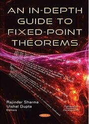 An in-Depth Guide to Fixed-Point Theorems