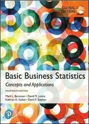Basic Business Statistics: Concepts And Applications, 14th edition, Global Edition