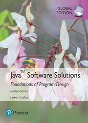 Java Software Solutions: Foundations of Program Design, Global Edition, 9th Edition
