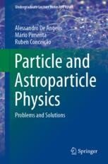 Particle and Astroparticle Physics: Problems and Solutions