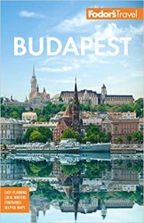 Fodor's Budapest: with the Danube Bend and Other Highlights of Hungary, 3rd Edition