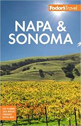Fodor's Napa & Sonoma, 4th Edition