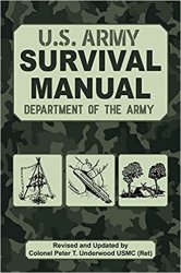 The Official U.S. Army Survival Manual, Revised and Updated