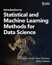 Introduction to Statistical and Machine Learning Methods for Data Science