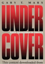 Undercover: Police Surveillance in America