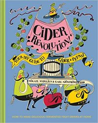 Cider Revolution: Your DIY Guide to Cider & Pet-Nat