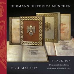 German Historical Collectibles 1919 to the Present (Hermann Historica Auktion 64)