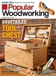 Popular Woodworking 261 - October 2021