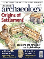 Current Archaeology - June 2014