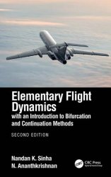 Elementary Flight Dynamics with an Introduction to Bifurcation and Continuation Methods, Second Edition