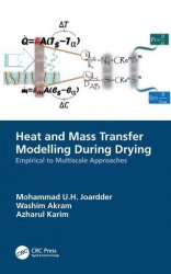 Heat and Mass Transfer Modelling During Drying: Empirical to Multiscale Approaches