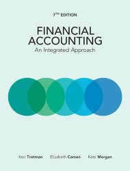 Financial Accounting: An Integrated Approach, Seventh Edition