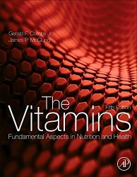 The Vitamins: Fundamental Aspects in Nutrition and Health, Fifth Edition