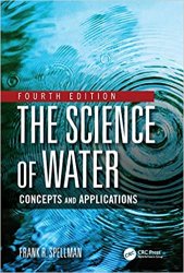 The Science of Water: Concepts and Applications, Fourth Edition