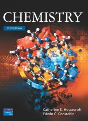 Chemistry: An Introduction to Organic, Inorganic & Physical Chemistry, 3rd Edition