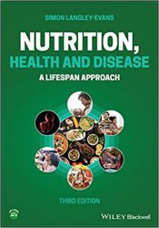 Nutrition, Health and Disease: A Lifespan Approach, Third Edition