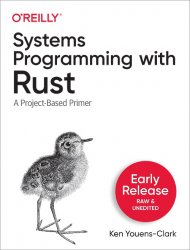 Systems Programming with Rust (Early Release)