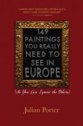 149 Paintings You Really Need to See in Europe