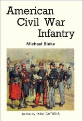 American Civil War Infantry