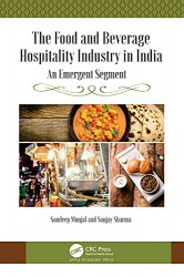 The Food and Beverage Hospitality Industry in India: An Emergent Segment