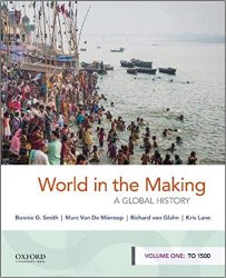 World in the Making: A Global History, vol. 1, 2