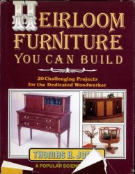 Heirloom Furniture You Can Build