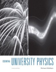 Essential University Physics. Third Edition