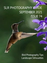 SLR Photography Guide Issue 74 2021