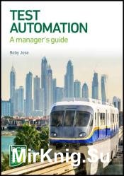 Test Automation: A manager's guide