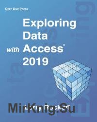 Exploring Data with Access 2019