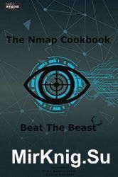 The Nmap cookbook: Beat the Beast