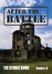 After the Battle 31: The Atomic Bomb
