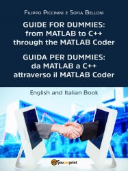 Guide for Dummies: from MATLAB to C++ through the MATLAB Coder