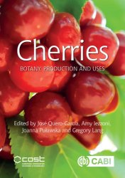 Cherries: Botany, Production and Uses