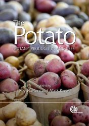 The Potato: Botany, Production and Uses