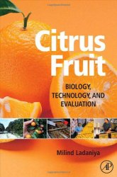 Citrus Fruit: Biology, Technology and Evaluation