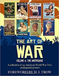 The Art of War: Volume 4 - The Americans