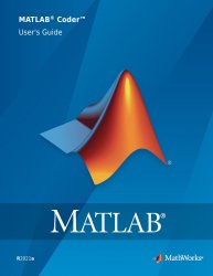 MATLAB Coder Users Guide (R2021a)