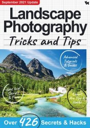 Landscape Photography Tricks And Tips 7th Edition 2021