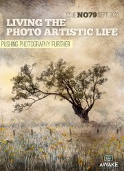 Living the Photo Artistic Life Issue 79 2021