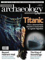 Current Archaeology - April 2012
