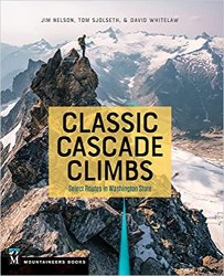Classic Cascade Climbs: Select Routes in Washington State