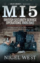 MI5: British Security Service Operations, 19091945