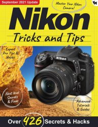 Nikon Tricks And Tips 7th Edition 2021